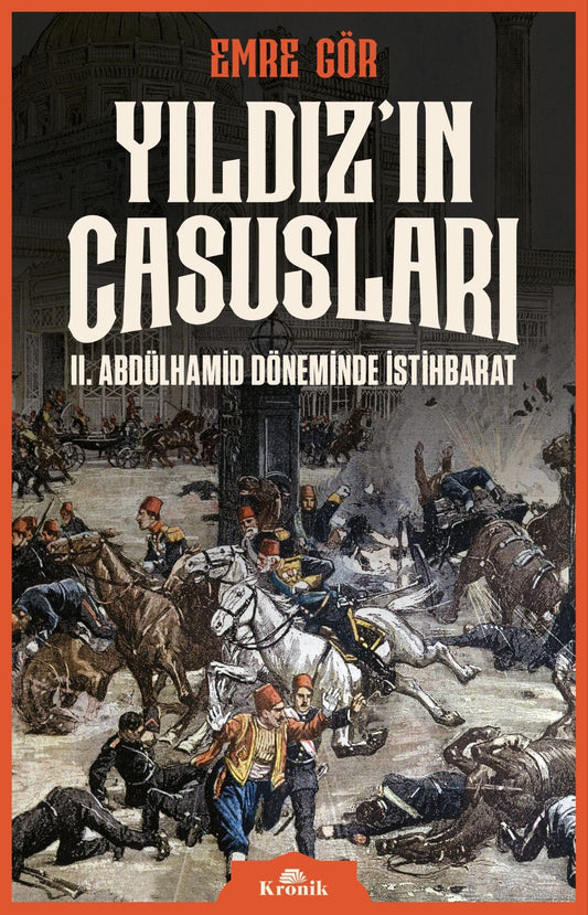Yıldız’ın Casusları - Kronik Kitap Kitap