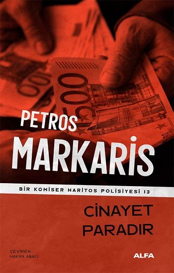 Cinayet Paradır - Bir Komiser Haritos Polisiyesi 13 - Alfa Yayınları Kitap