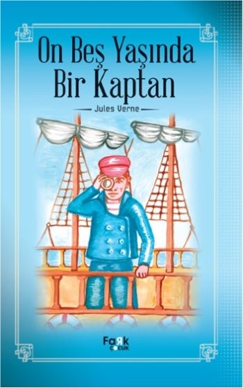 On Beş Yaşında Bir Kaptan - Fark Yayınları Kitap