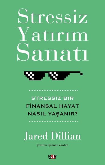 Stressiz Yatırım Sanatı - Say Yayınları Kitap