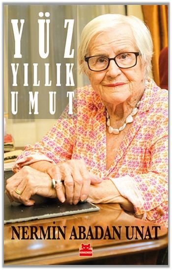 Yüz Yıllık Umut - Kırmızı Kedi Yayınevi Kitap