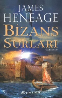 Mistra Günlükleri 1:  Bizans Surları - Epsilon Yayınları Kitap