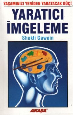 Yaratıcı İmgeleme - Shakti Gawain, Sağlık İletişimi Türkçe kitap kapağı