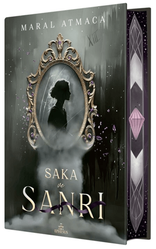 Saka ve Sanrı 2 - Yan Boyamalı (Ciltli) - Ephesus Yayınları Kitap