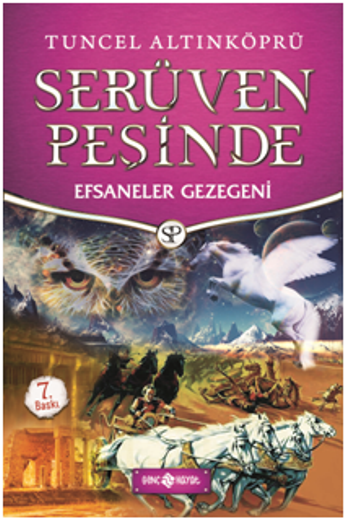 Serüven Peşinde 9 Efsaneler Gezegeni - Genç Hayat Kitap