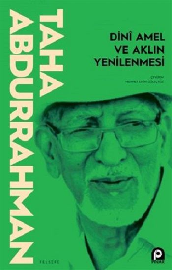 Dini Amel ve Aklın Yenilenmesi - Pınar Yayınları Kitap