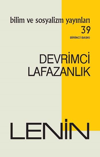 Devrimci Lafazanlık - Bilim ve Sosyalizm Yayınları Kitap