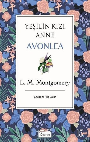 Yeşilin Kızı Anne Avonlea - Mor - Bez Ciltli - Koridor Yayıncılık Kitap