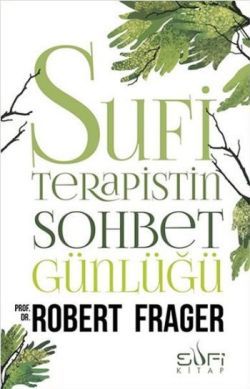 Sufi Terapistin Sohbet Günlüğü - Sufi Kitap Kitap
