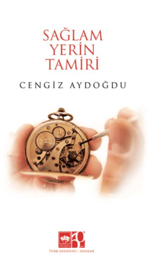Sağlam Yerin Tamiri - Ötüken Neşriyat Kitap