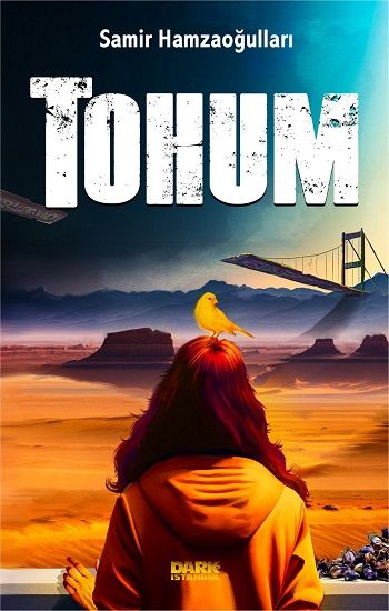 Tohum - Dark İstanbul Yayınları Kitap