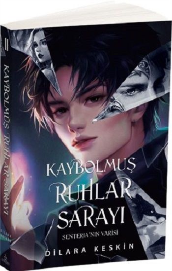 Kaybolmuş Ruhlar Sarayı 2 - Senteria’nın Varisi - Ephesus Yayınları Kitap