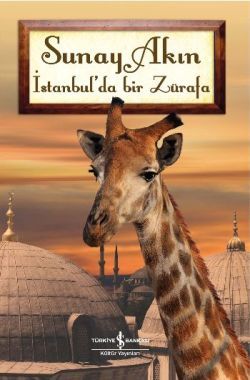 İstanbul’da Bir Zürafa - İş Bankası Kültür Yayınları Kitap