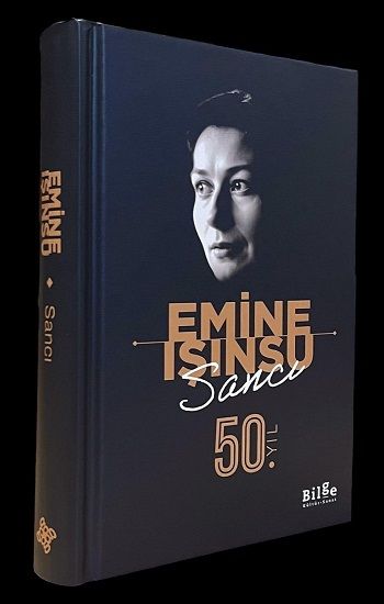Sancı - 50.Yıl Özel Baskı (Ciltli) - Bilge Kültür Sanat Kitap