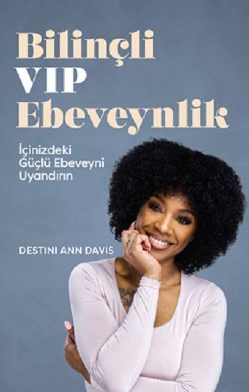 Bilinçli VIP Ebeveynlik - Butik Yayınları Kitap