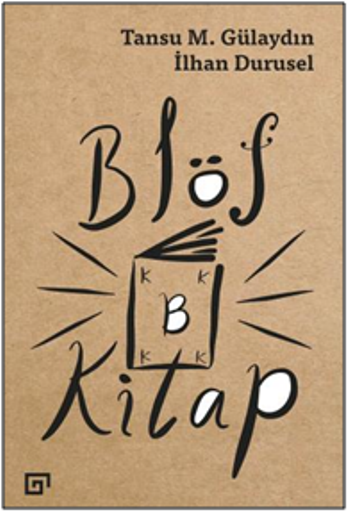 Blöf Kitap - Koç Üniversitesi Yayınları Kitap