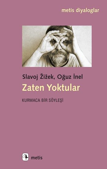 Zaten Yoktular - Metis Yayınları Kitap