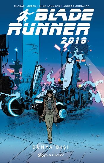 Blade Runner 2019 - Epsilon Yayınları Kitap