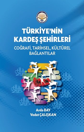 Türkiye'nin Kardeş Şehirleri - Tiav Kitap