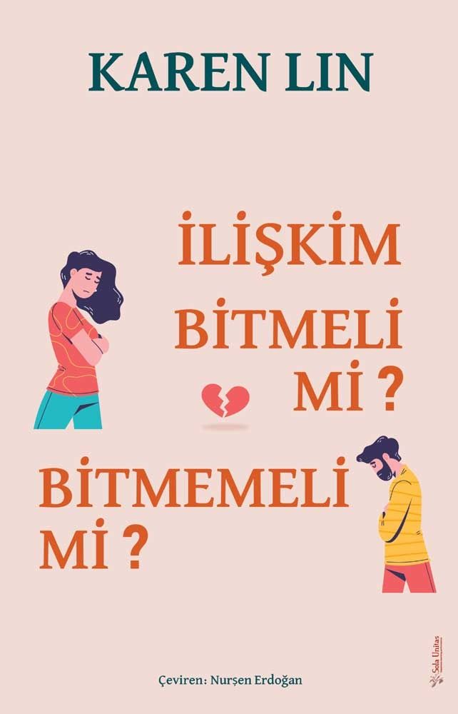 İlişkim Bitmeli mi Bitmemeli mi? - Sola Unitas Kitap