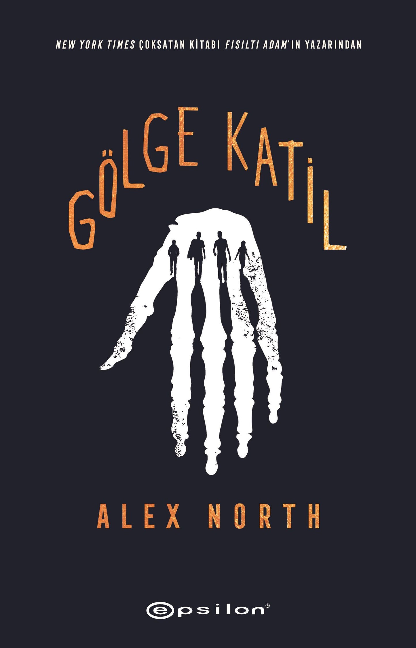 Gölge Katil - Epsilon Yayınları Kitap