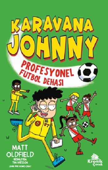 Karavana Johnny-Profesyonel Futbol Dehası - Kronik Kitap Kitap