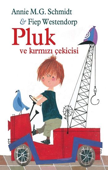 Pluk ve Kırmızı Çekicisi - Can Çocuk Yayınları Kitap