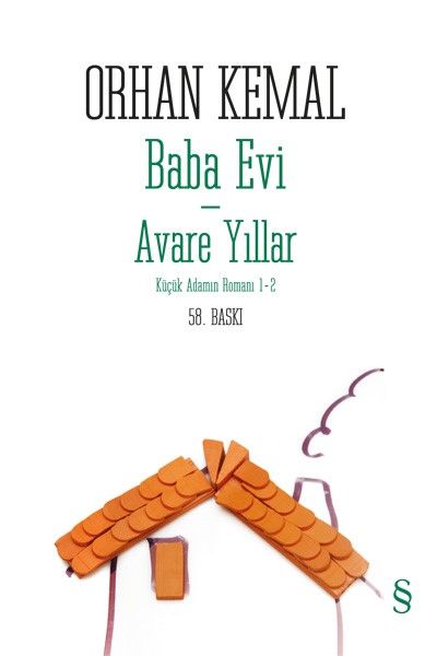 Baba Evi - Avare Yıllar - Küçük Adamın Romanı 1-2 - Everest Yayınları Kitap