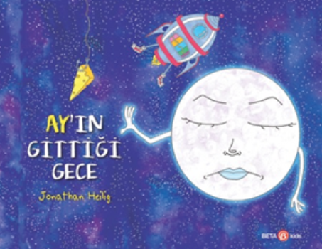 Ay'ın Gttiği Gece - Beta Kids Kitap