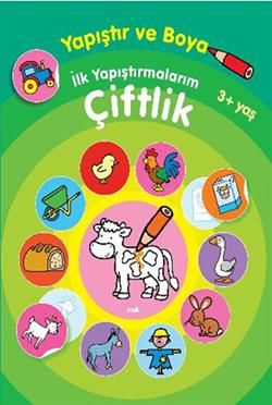 Yapıştır ve Boya İlk Yapıştırmalarım - Çiftlik - Parıltı Yayınları Kitap