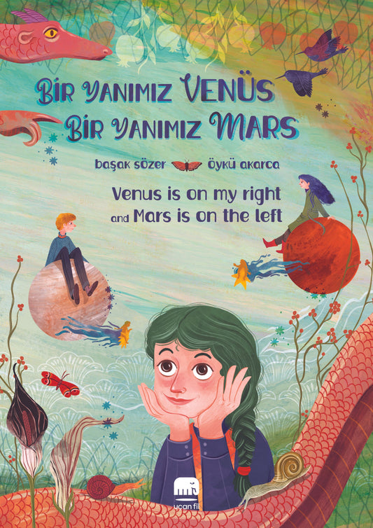 Bir Yanımız Venüs Bir Yanımız Mars - Uçan Fil Yayınları Kitap
