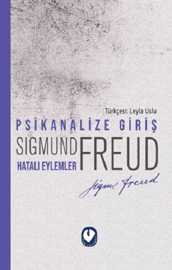 Psikanalize Giriş - Hatalı Eylemler - Cem Yayınevi Kitap