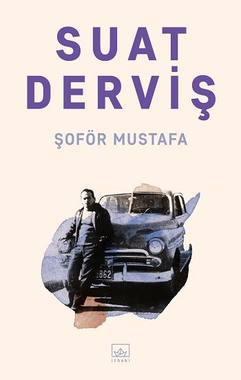 Şoför Mustafa - İthaki Yayınları Kitap