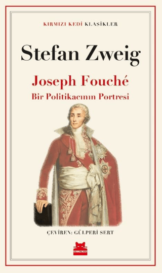 Joseph FoucheBir Politikacının Portresi - Kırmızı Kedi Yayınevi Kitap