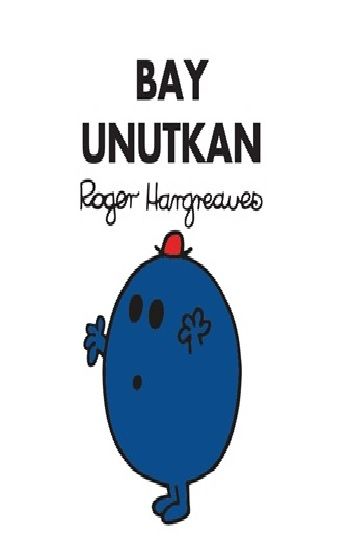 Bay Unutkan - Doğan Egmont Yayıncılık Kitap