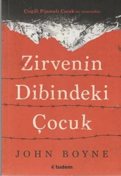 Zirvenin Dibindeki Çocuk - Tudem Yayınları Kitap