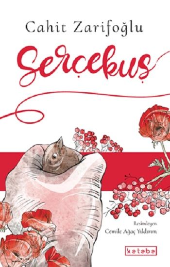 Serçekuş - Ketebe Yayınları Kitap