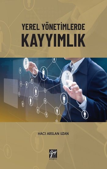 Yerel Yönetimlerde Kayyımlık - Gazi Kitabevi Kitap