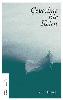 Çeyizime Bir Kefen - Ketebe Yayınları Kitap