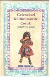 Geleneksel Kültürümüzde Çocuk - BilgeSu Yayıncılık Kitap