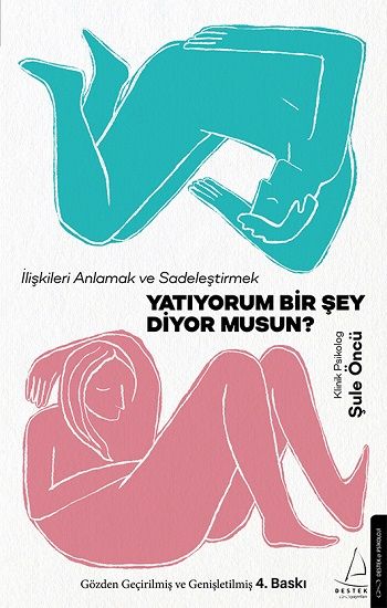 Yatıyorum Bir Şey Diyor musun? - Destek Yayınları Kitap