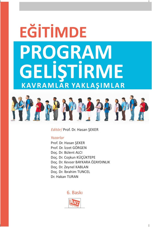 Eğitimde Program Geliştirme Kavramlar Yaklaşımlar - Anı Yayıncılık Kitap