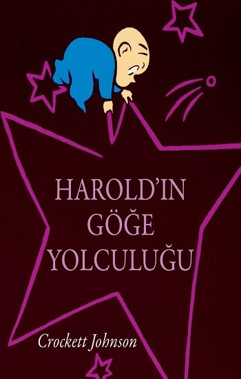 Harold'ın Göğe Yolculuğu - Can Çocuk Yayınları Kitap