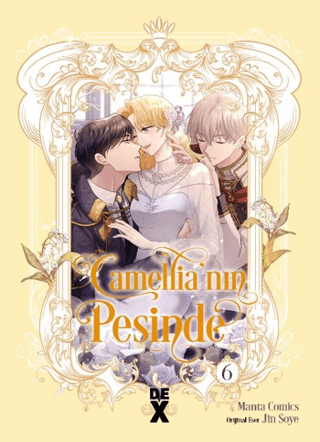 Camellia’nın Peşinde 6 - Dex Yayınevi Kitap