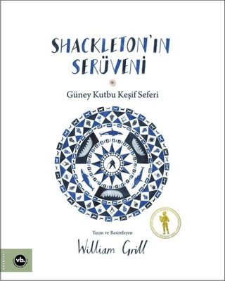 Shackleton'ın Serüveni - Güney Kutbu Keşif Seferi - Vakıfbank Kültür Yayınları Kitap