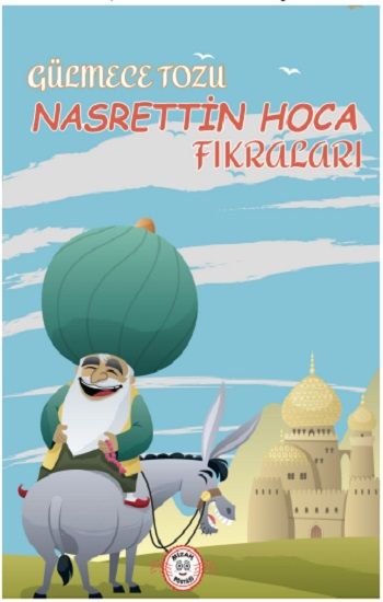 Gülmece Tozu - Nasrettin Hoca Fıkraları - Mizah Postası Yayınları Kitap
