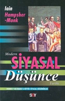 Modern Siyasal Düşünce Tarihi Iain Hampsher Monk Türkçe kitap kapağı