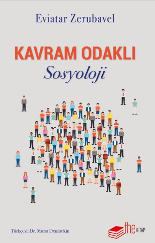 Kavram Odaklı Sosyoloji - The Kitap Kitap