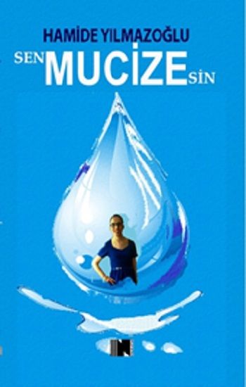 Sen Mucizesin - Nitelik Kitap Kitap