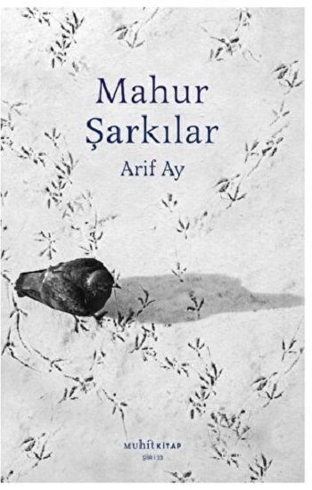 Mahur Şarkılar - Muhit Kitap Kitap